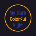 My Dark Colorful Night